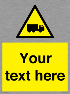 Custom Lorry Hazard Sign